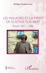 Les maladies et la mort de Gustave Flaubert