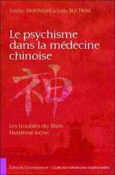Le psychisme dans la medecine chinoise