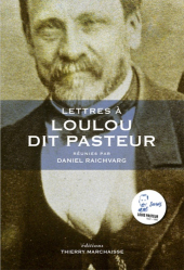 Lettres à Loulou dit Pasteur