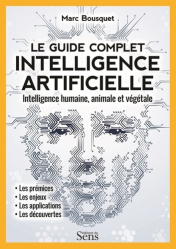 Le guide complet intelligence artificielle