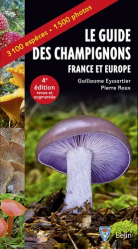 Le guide des champignons France et Europe