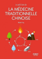 Le petit livre de médecine traditionnelle chinoise