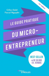 Le guide pratique du micro-entrepreneur