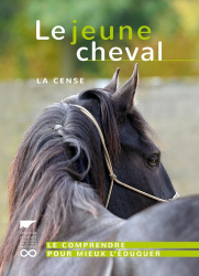 Meilleures ventes de la Editions delachaux et niestle : Meilleures ventes de l'éditeur, Le Jeune cheval - La Cense