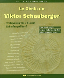 Le Génie de Viktor Schauberger