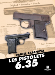 Meilleures ventes de la Editions crepin leblond : Meilleures ventes de l'éditeur, Les pistolets 6.35