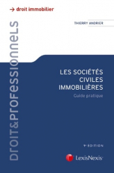 Les sociétés civiles immobilières. Guide pratique, 9e édition