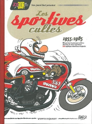 Les Sportives cultes 1955/1985