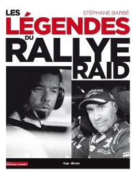 Les légendes du rallye raid
