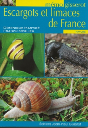 Les escargots et limaces de France