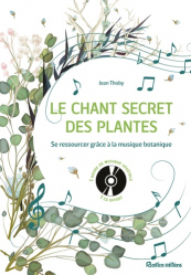 Le chant secret des plantes