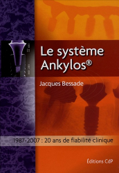 En promotion de la Editions cdp : Promotions de l'éditeur, Le système Ankylos