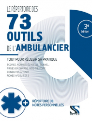Vous recherchez les livres à venir en Sciences médicales, Le répertoire des 63 outils de l'ambulancier