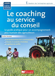 Vous recherchez les livres à venir en Agriculture - Agronomie, Le coaching au service du conseil