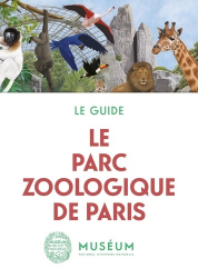 Le parc zoologique de Paris