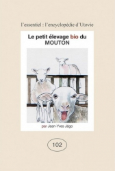 Meilleures ventes de la Editions utovie : Meilleures ventes de l'éditeur, L'essentiel: l'encyclopédie d'Utovie n°102: Le mouton