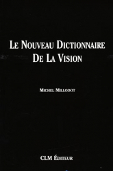 Le Nouveau Dictionnaire De La Vision