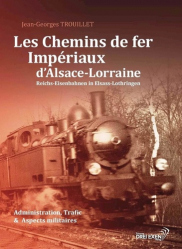 Les chemins de fer impériaux d'Alsace-Lorraine