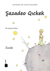 Le Petit Prince en Zazaki (Langue Kurde)