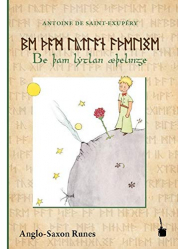 Le Petit Prince en Viel Anglais (Anglo-Saxon Runes)