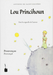 Lou Princihoun - Le petit prince edition en franco-provençal