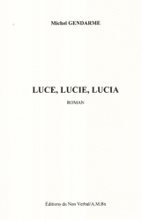Luce, Lucie, Lucia
