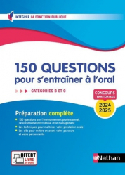 150 questions pour s'entrainer à l'oral 2024-2025