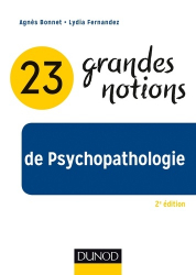 Vous recherchez les meilleures ventes rn Psychologie, 23 grandes notions de psychopathologie