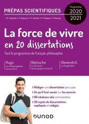 20 dissertations sur la Force de vivre - Prépas scientifiques - Programme 2020-2021