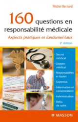 160 questions en responsabilité médicale. 2e édition