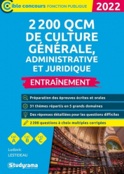 2 200 QCM de culture générale, administrative et juridique