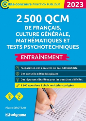 2 500 QCM de français, culture générale, mathématiques et tests psychotechniques