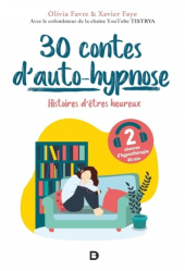 30 contes d'auto-hypnose