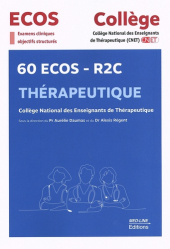 Meilleures ventes de la Editions med-line : Meilleures ventes de l'éditeur, 60 ECOS – R2C du Collège de Thérapeutique CNET