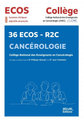 Meilleures ventes de la Editions med-line : Meilleures ventes de l'éditeur, 36 ECOS – R2C du Collège de Cancérologie CNEC