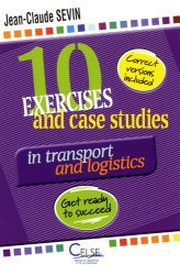 10 Exercises and case studies in transport and logistics