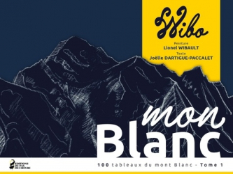 100 tableaux du mont Blanc