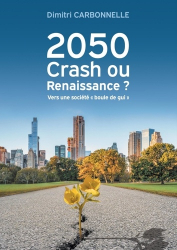 2050 Crash ou Renaissance 
