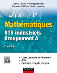 Mathématiques  BTS industriels - Groupement A