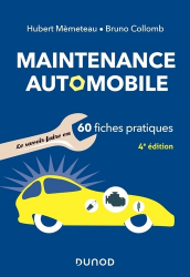 Maintenance automobile en 60 fiches pratiques