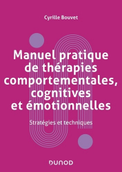 Manuel pratique de thérapies comportementales et cognitives