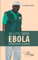 Ma lutte contre Ebola en République de Guinée