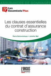 Maîtriser les clauses essentielles du contrat d'assurance construction