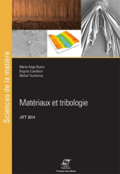 Matériaux et tribologie JIFT 2014