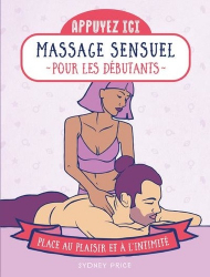 Massages sensuels pour débutants