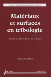Matériaux et surfaces en tribologie