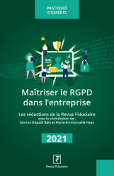 Maîtriser le RGPD dans l'entreprise 2021