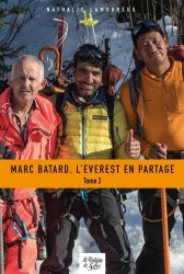 Marc Batard, l'Everest en partage