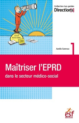 Maîtriser l'EPRD dans le secteur médico-social