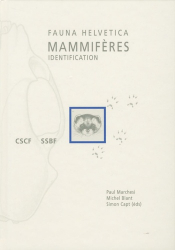 Mammifères de Suisse. Clés de détermination, 2e édition revue et corrigée